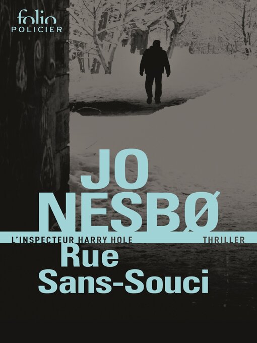 Title details for Rue Sans-Souci by Jo Nesbo - Available